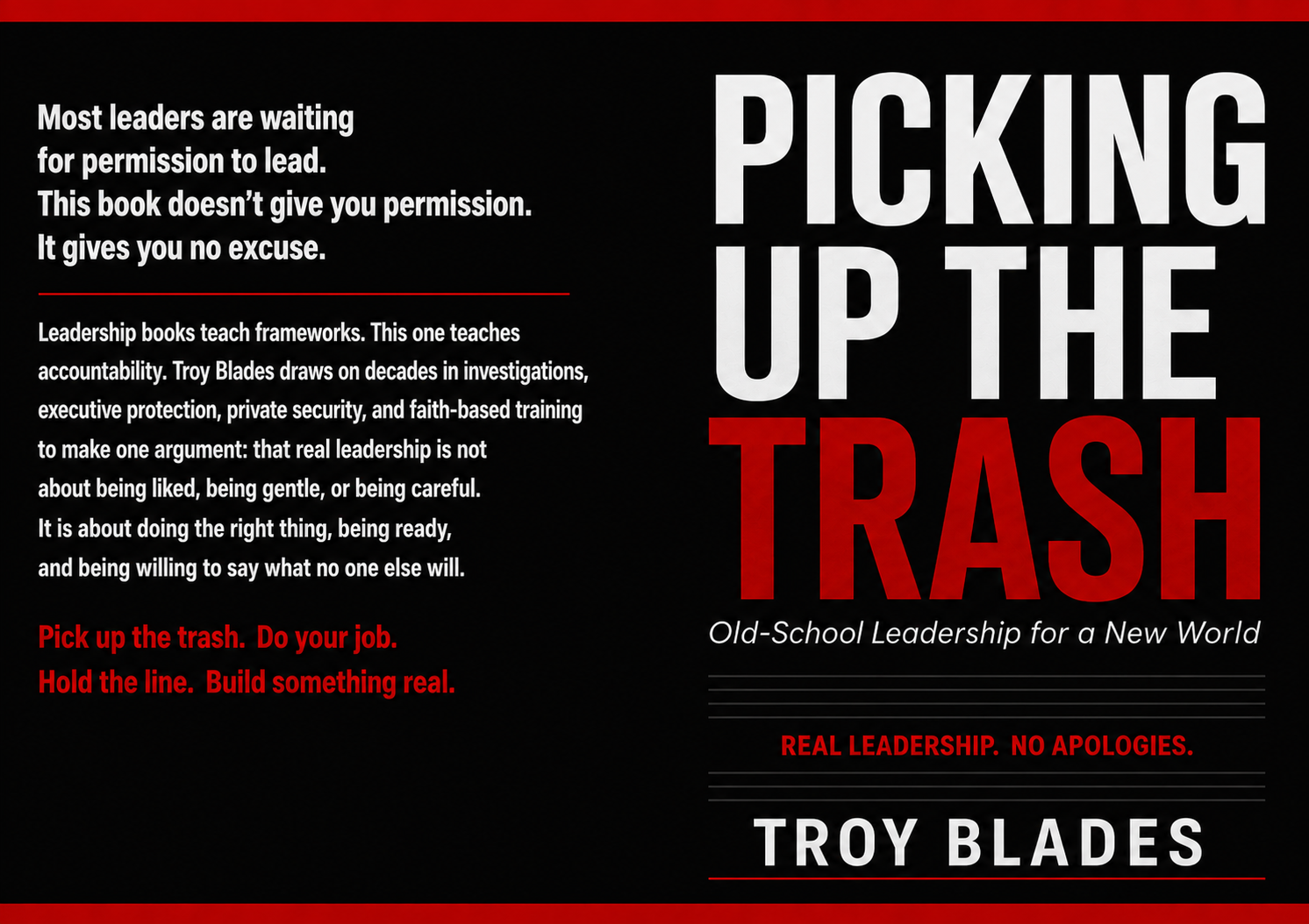 Picking Up the Trash: Old-School Leadership for a New World, by Troy Blades — book cover